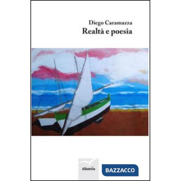 Realtà e poesia