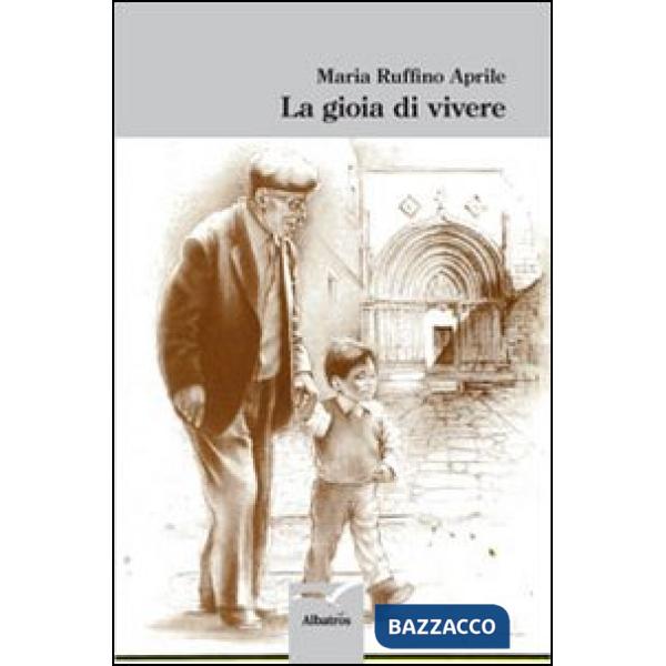 Gioia di vivere (La)