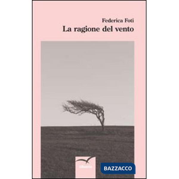 Ragione del vento (La)