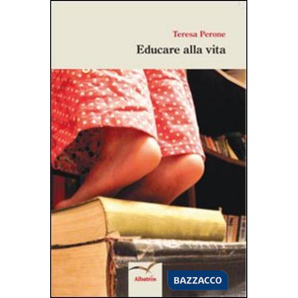 Educare alla vita