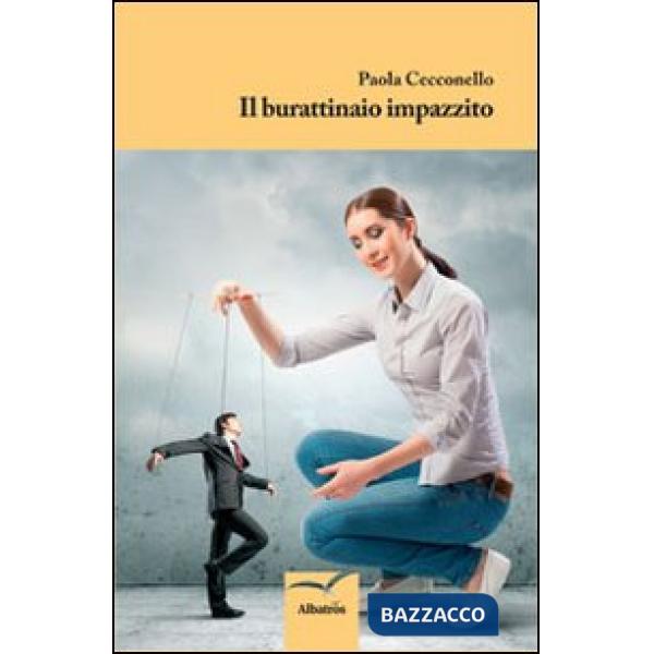 Burattinaio impazzito (Il)
