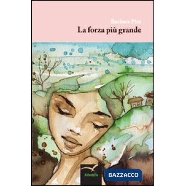 Forza più grande (La)