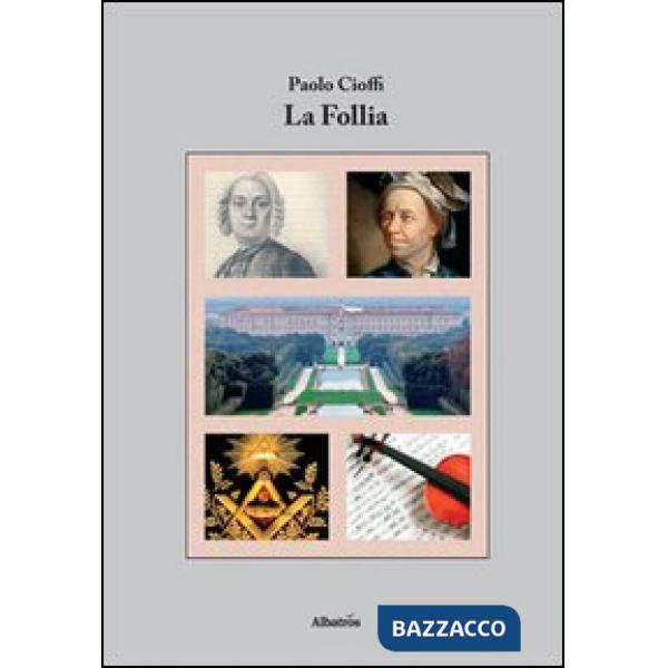 Follia (La)