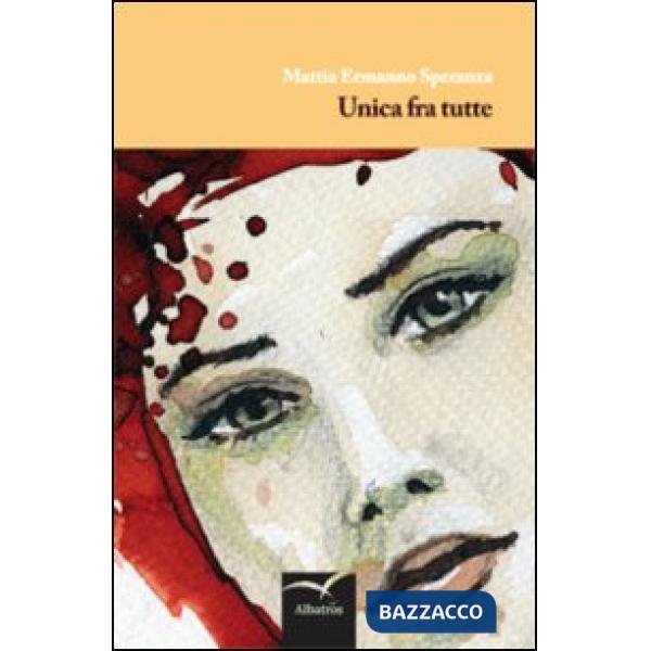 Unica fra tutte