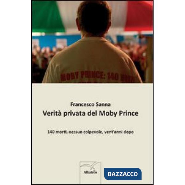 Verità privata del Moby Prince