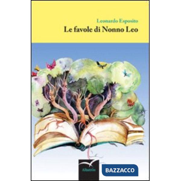 Favole di nonno Leo (Le)