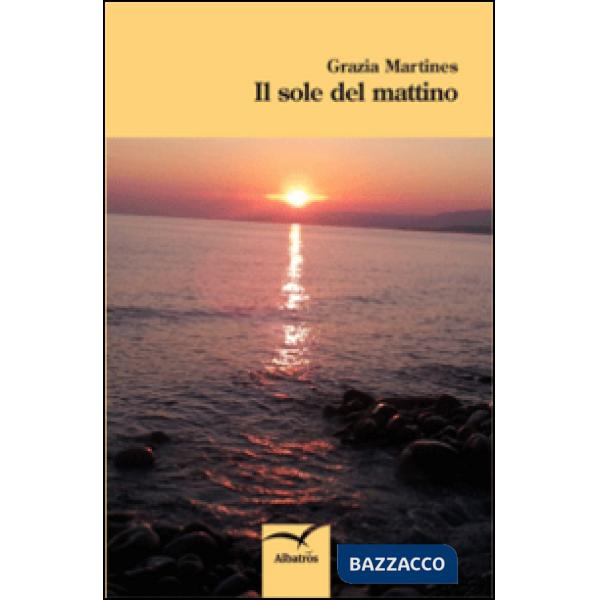 Sole del mattino (Il)
