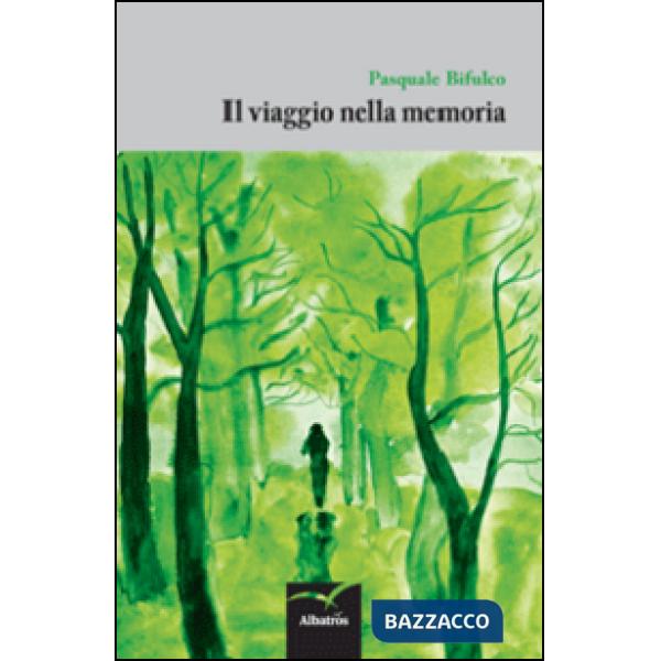 Viaggio nella memoria (Il)