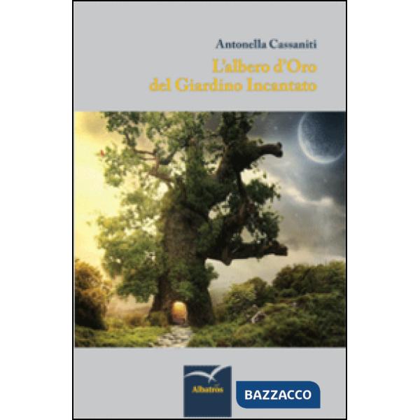 Albero d'oro del giardino incantato (L')