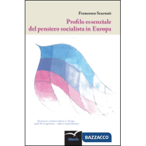 Profilo essenziale del pensiero socialista in Europa