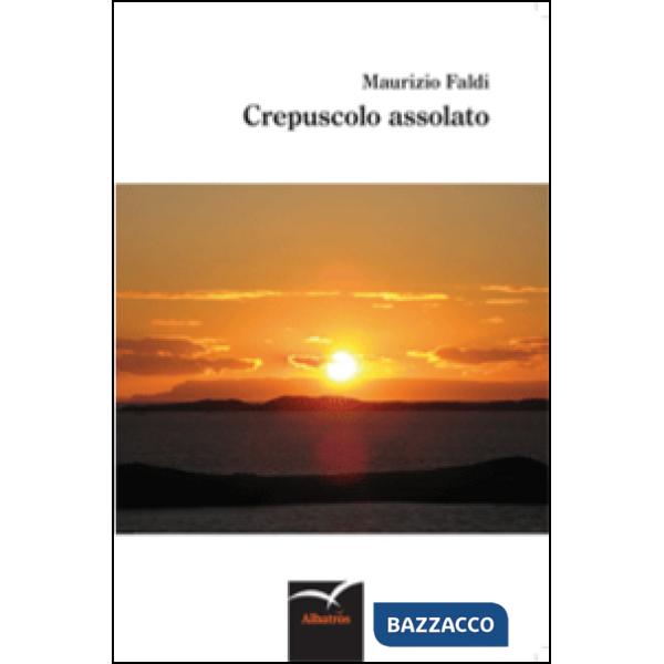 Crepuscolo assolato