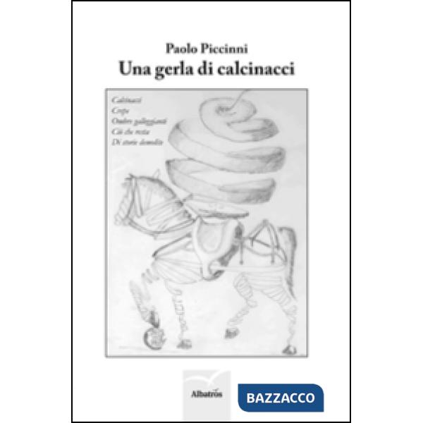 Gerla di calcinacci (Una)