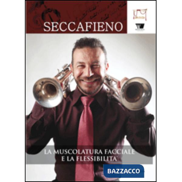 Muscolatura facciale e la flessibilità (La)