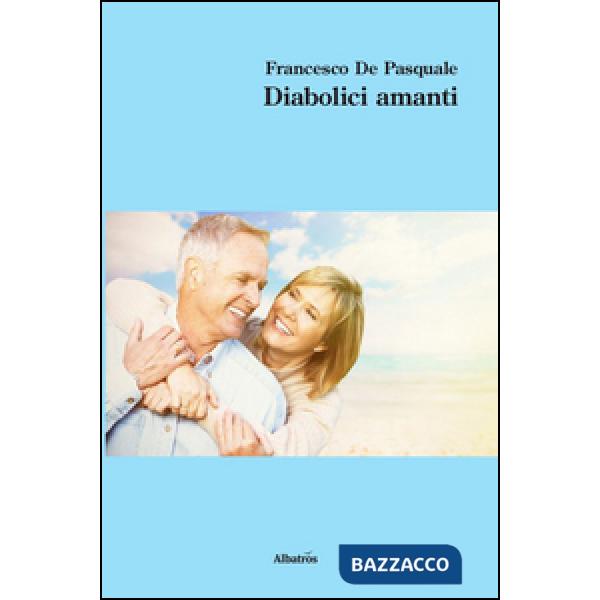 Diabolici amanti