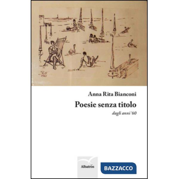 Poesie senza titolo dagli anni '60