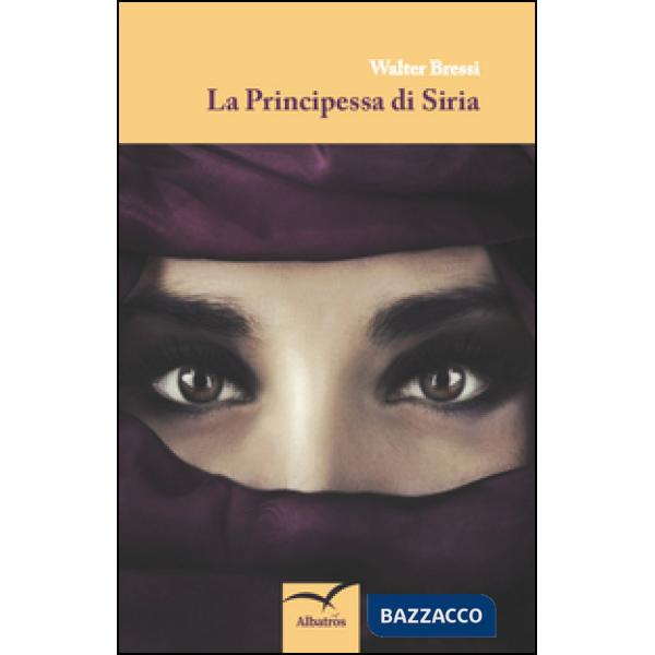 Principessa di Siria (La)