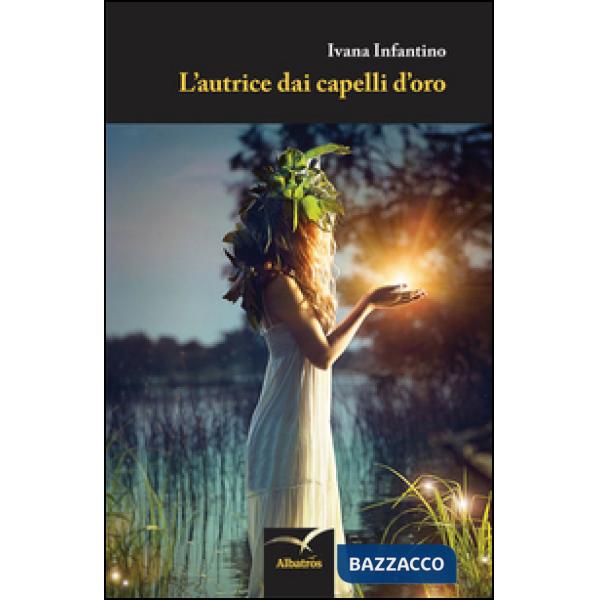 Autrice dai capelli d'oro (L')