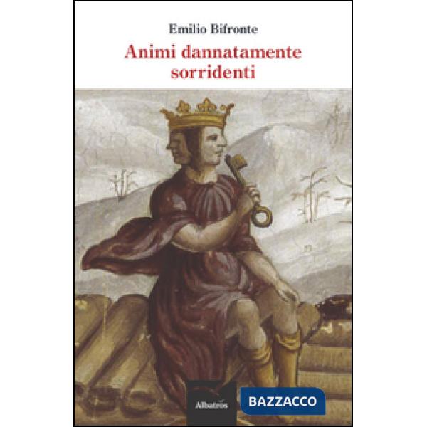 Animi dannatamente sorridenti