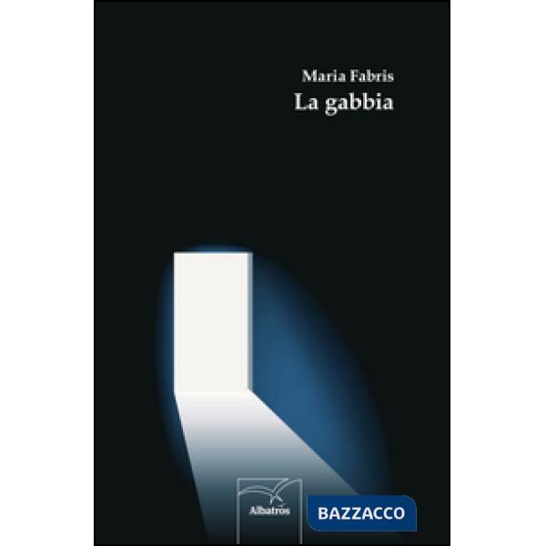 Gabbia (La)