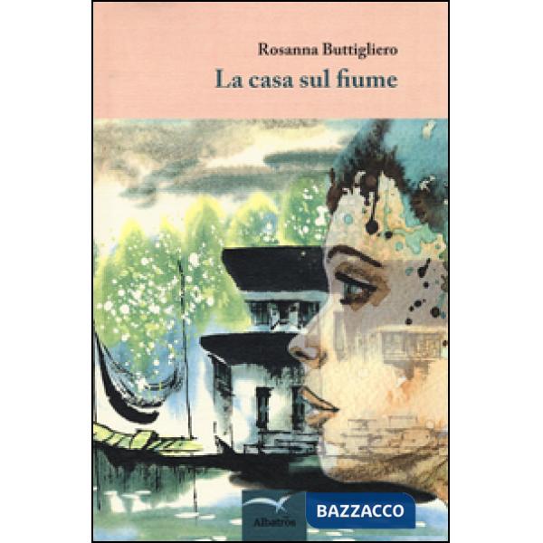 Casa sul fiume (La)