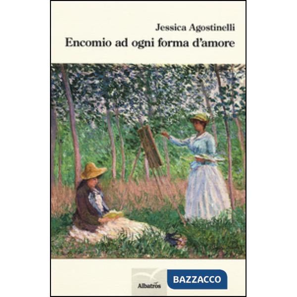 Encomio ad ogni forma d'amore