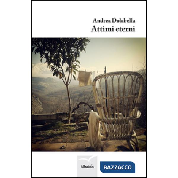 Attimi eterni