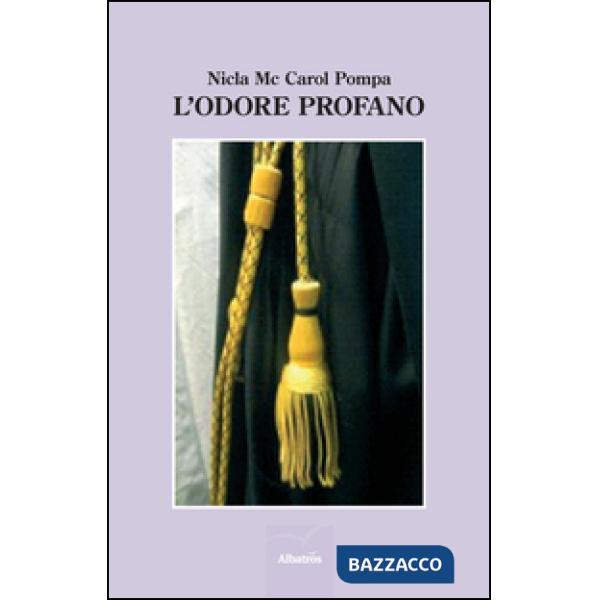 Odore profano (L')