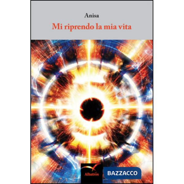 Mi riprendo la mia vita