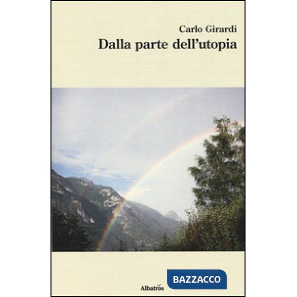 Dalla parte dell'utopia