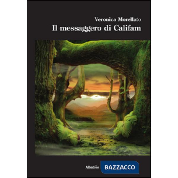 Messaggero di Califam (Il)