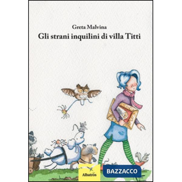Strani inquilini di Villa Titti (Gli)