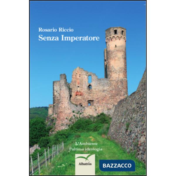 Senza imperatore