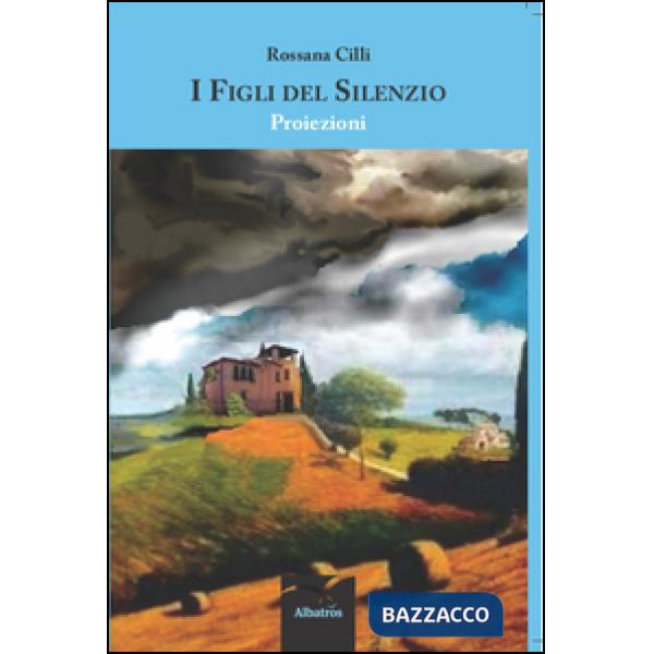 Figli del silenzio. Proiezioni (I)