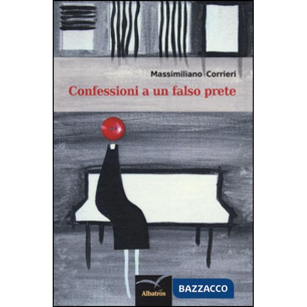 Confessioni a un falso prete