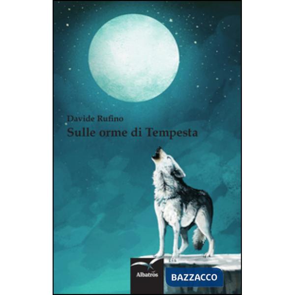 Sulle orme di Tempesta