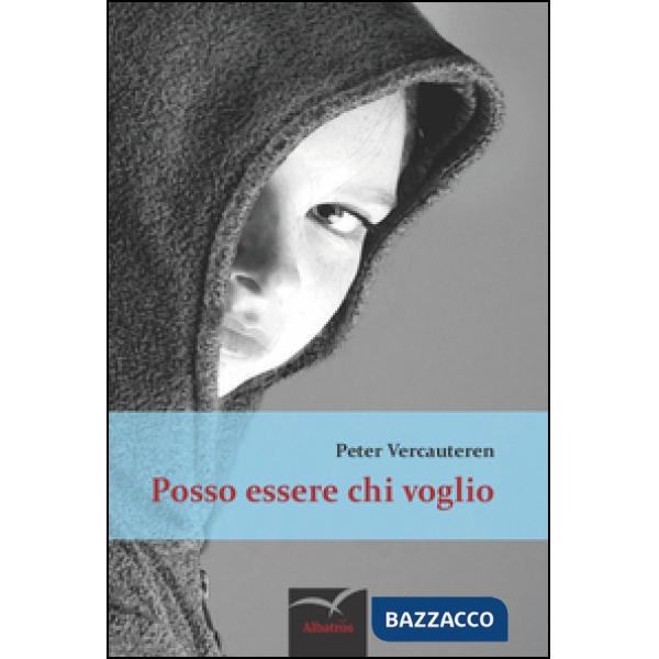 Posso essere chi voglio. Crescere con l'autismo