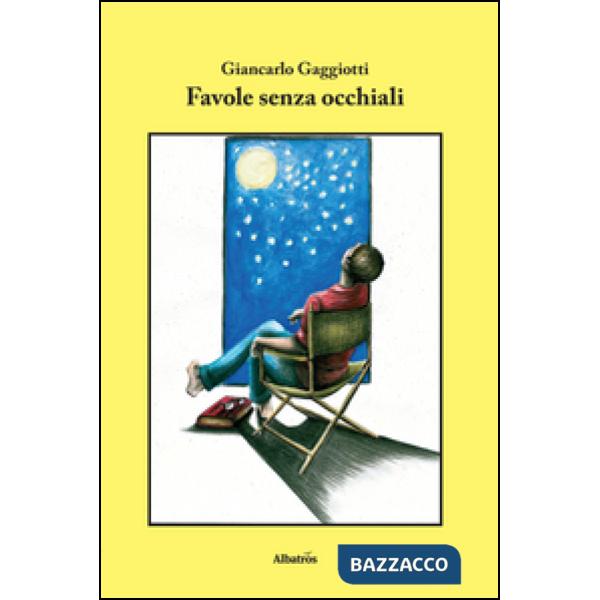 Favole senza occhiali