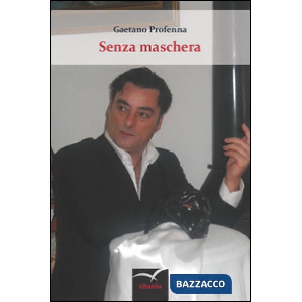 Senza maschera