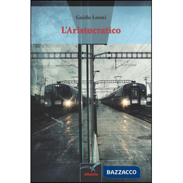 Aristocratico (L')