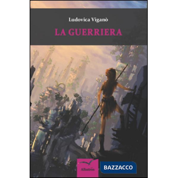 Guerriera (La)