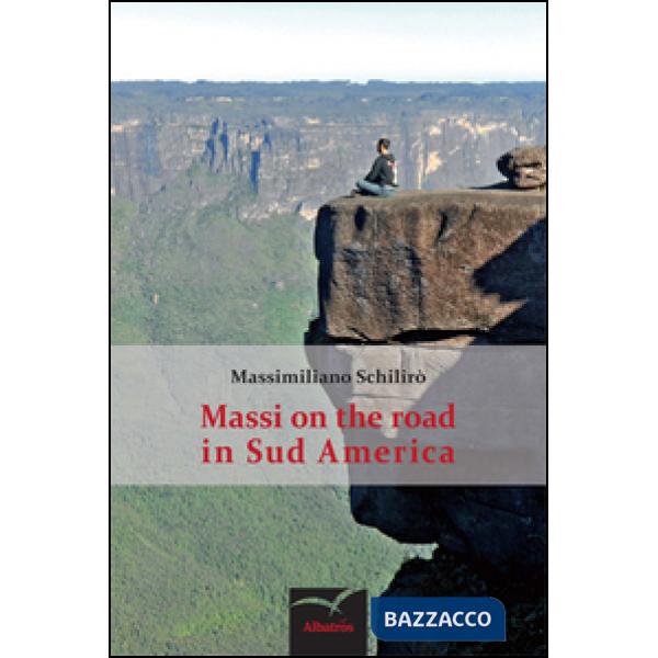 Massi on the road in Sud America