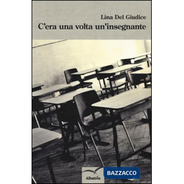 C'era una volta un'insegnante