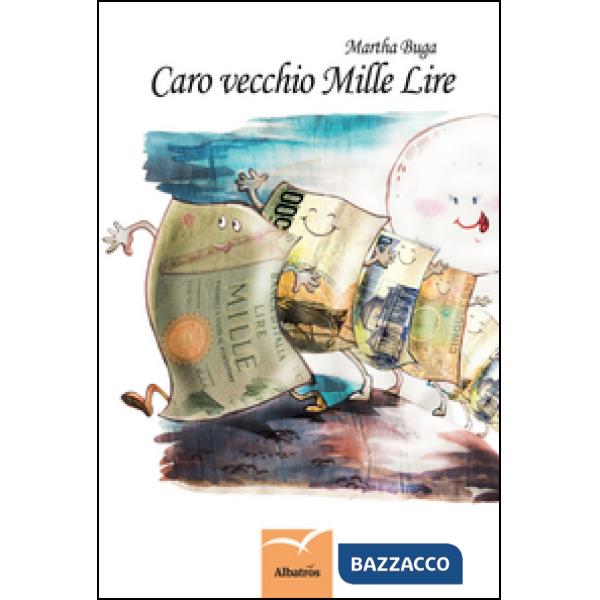 Caro vecchio mille lire