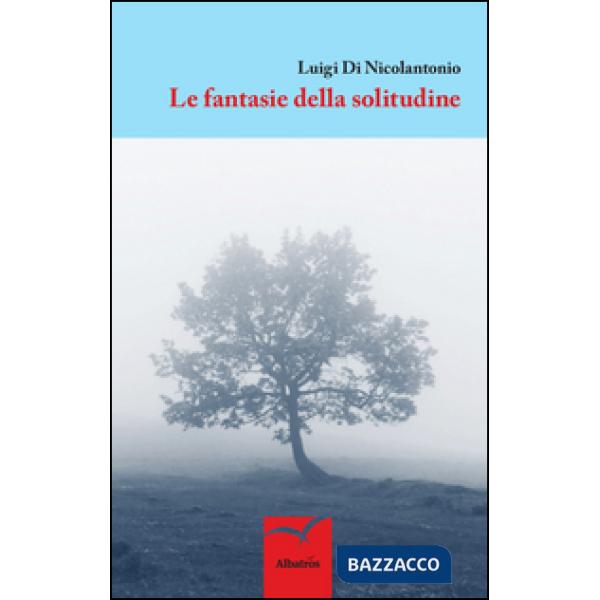 Fantasie della solitudine (Le)