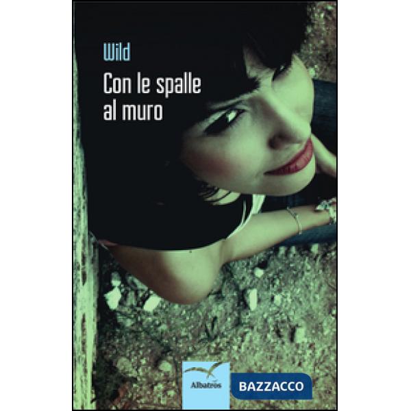 Con le spalle al muro
