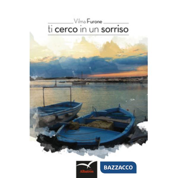 Ti cerco in un sorriso