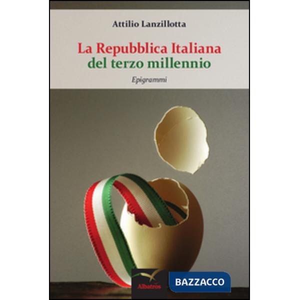 Repubblica italiana del terzo millennio (La)