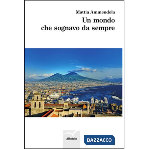 Mondo che sognavo da sempre (Un)