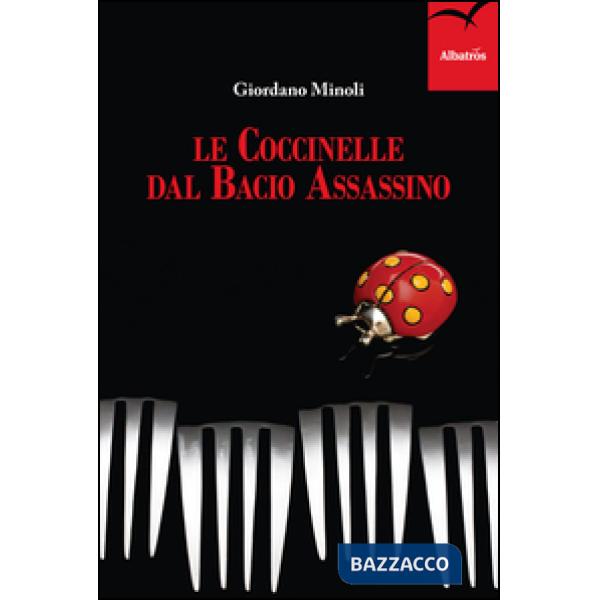 Coccinelle dal bacio assassino (Le)