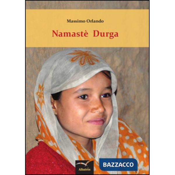 Namastè Durga